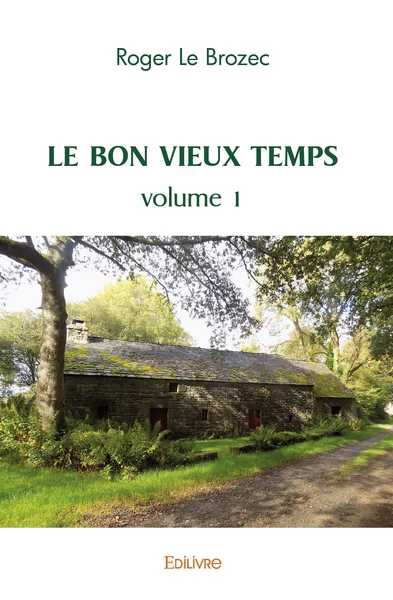 Le Bon vieux temps - Tome 1 - Image 2