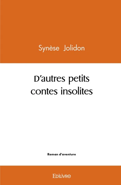 D'autres petits contes insolites - Image 2