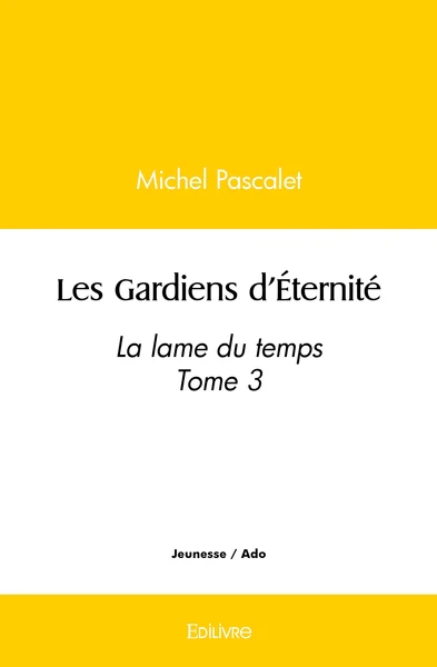 Les Gardiens d'Éternité - Tome 3 - Image 2