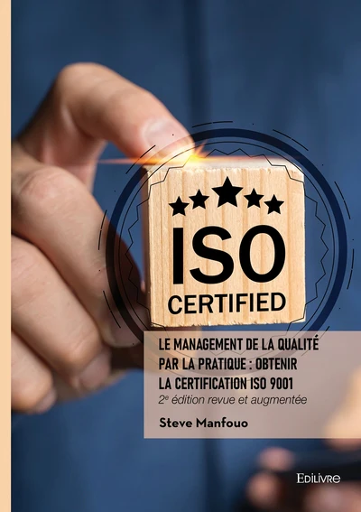 Le management de la qualité par la pratique : Obtenir la certification ISO 9001 - Image 2