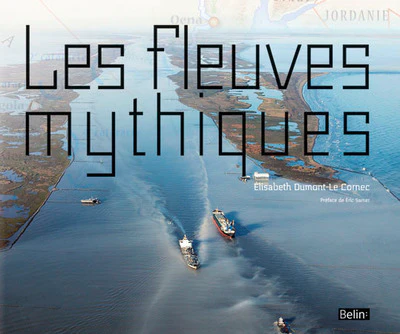 Les fleuves mythiques - Image 2