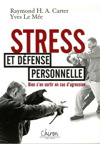 Stress et défense personnelle - bien s'en sortir en cas d'agression - Image 2