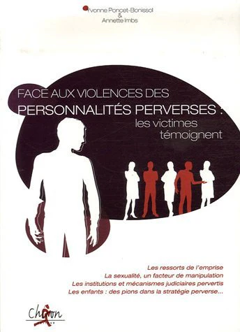 Face aux violences des personnalités perverses - les victimes témoignent - Image 2