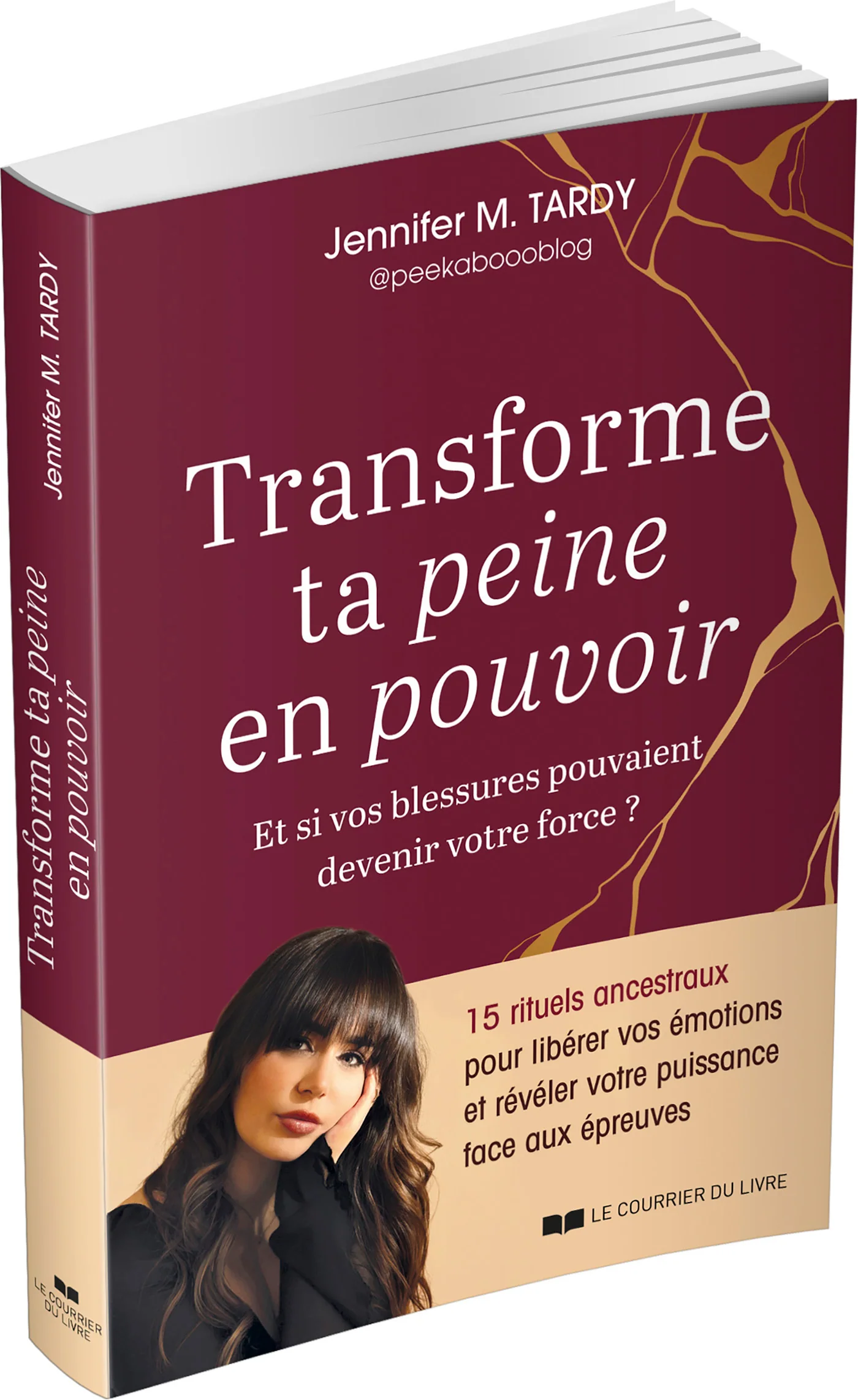 Transforme ta peine en pouvoir - Et si vos blessures pouvaient devenir votre force ? - Image 3