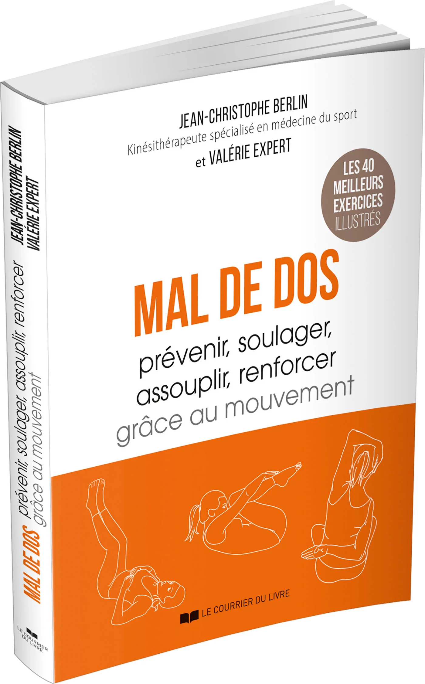 Mal de dos - Prévenir, soulager, assouplir, renforcer grâce au mouvement - Image 3