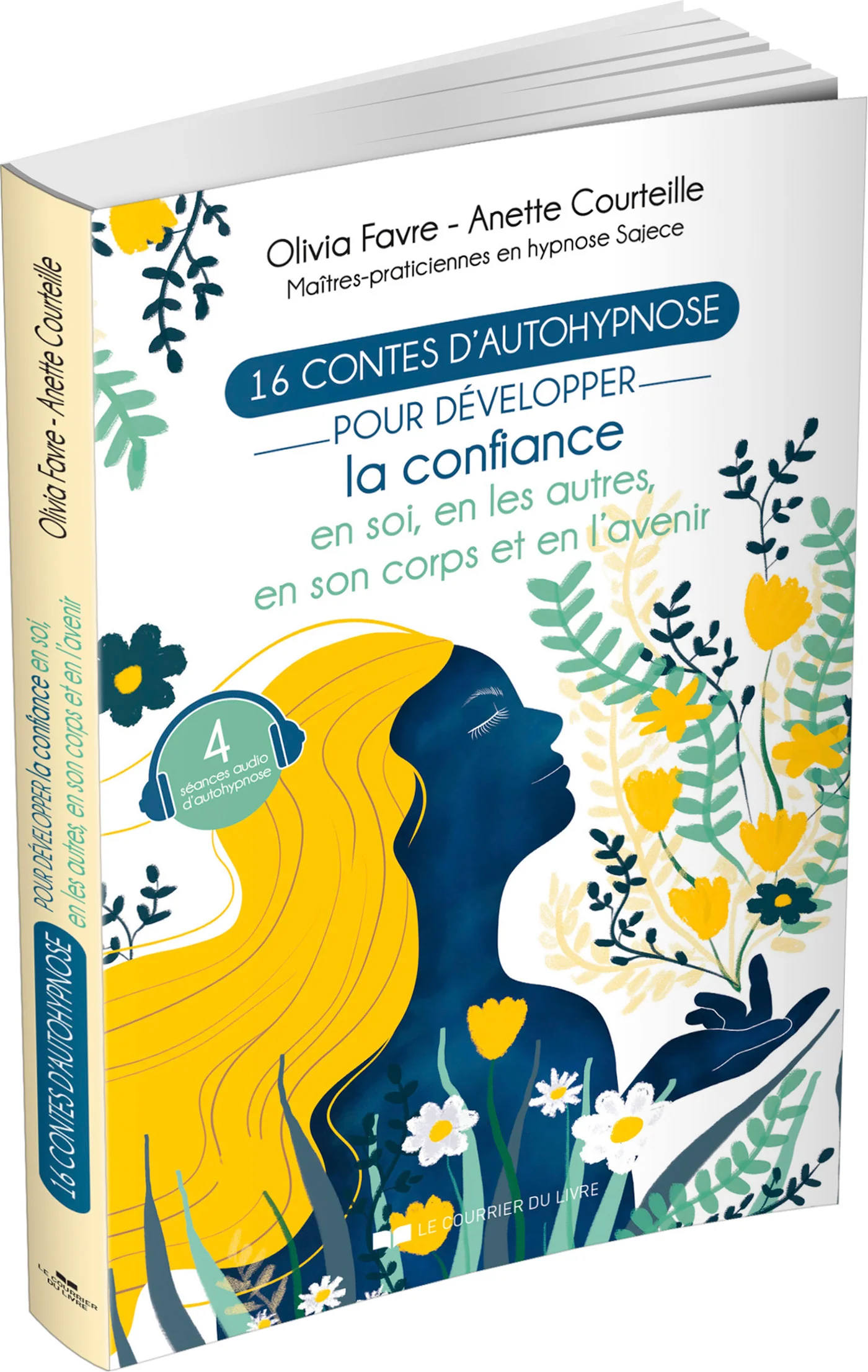 16 contes d'autohypnose pour développer la confiance en soi, en les autres, en son corps et en l'avenir - Image 3