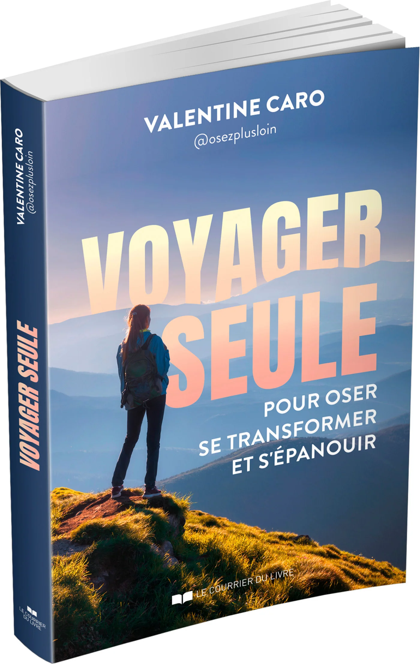 Voyager seule pour oser, se transformer et s'épanouir - Le guide pour oser, se transformer et s'épanouir - Image 3