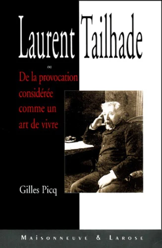 Laurent Tailhade ou "De la provocation considérée comme un art de vivre" - Image 2