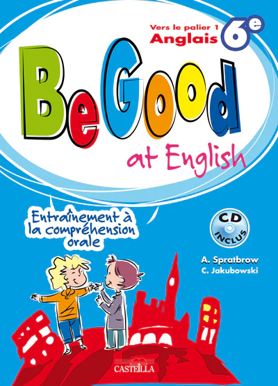 Be good at english anglais 6e avec CD-Rom inclus - Image 2