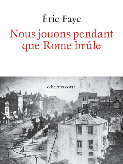 Nous jouons pendant que Rome brûle - Image 2