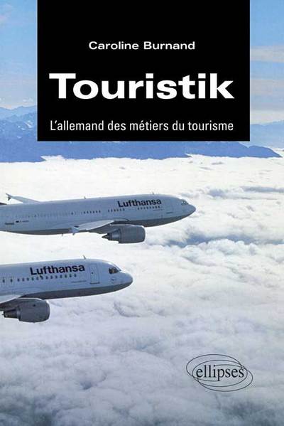 Touristik - L'allemand des métiers du tourisme - Image 3