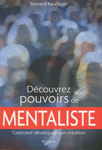 Découvrez vos pouvoirs de mentaliste - Image 3