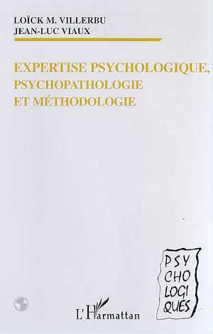 EXPERTISE PSYCHOLOGIQUE, PSYCHOPATHOLOGIE ET METHODOLOGIE - Image 7