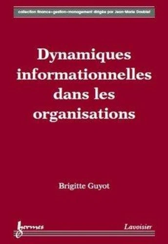 Dynamiques informationnelles dans les organisations - Image 2
