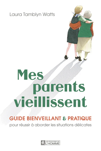 Mes parents vieillissent
