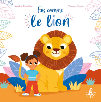 Ma douce étoile - Fais comme le lion - Image 2