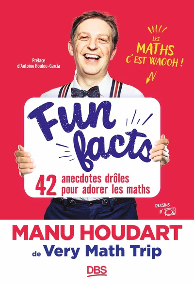 Fun Facts. 42 anecdotes drôles pour adorer les maths - Image 3