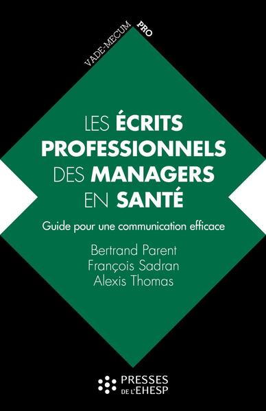 Les écrits professionnels des managers en santé