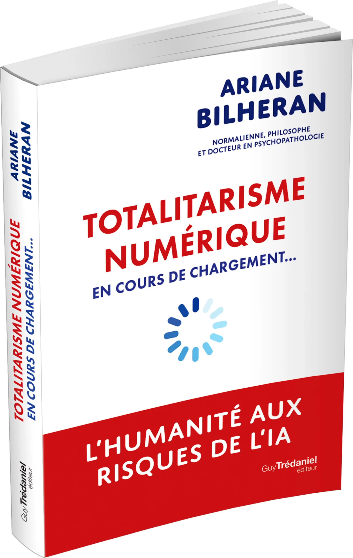 Totalitarisme numérique en cours de chargement... - L'humanité aux risques de l'intelligence artificielle - Image 3