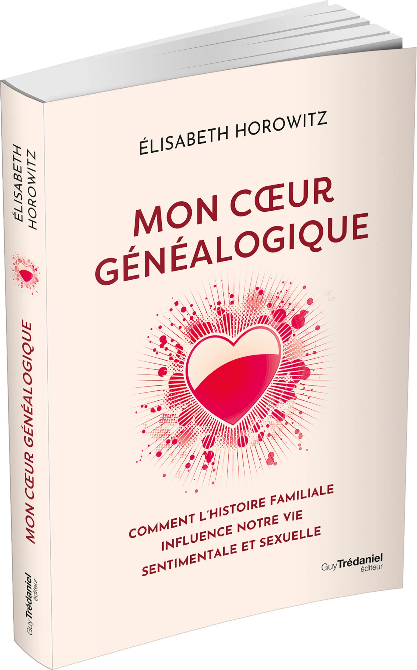 Mon coeur généalogique - Comment l'histoire familiale influence notre vie sentimentale et sexuelle - Image 7