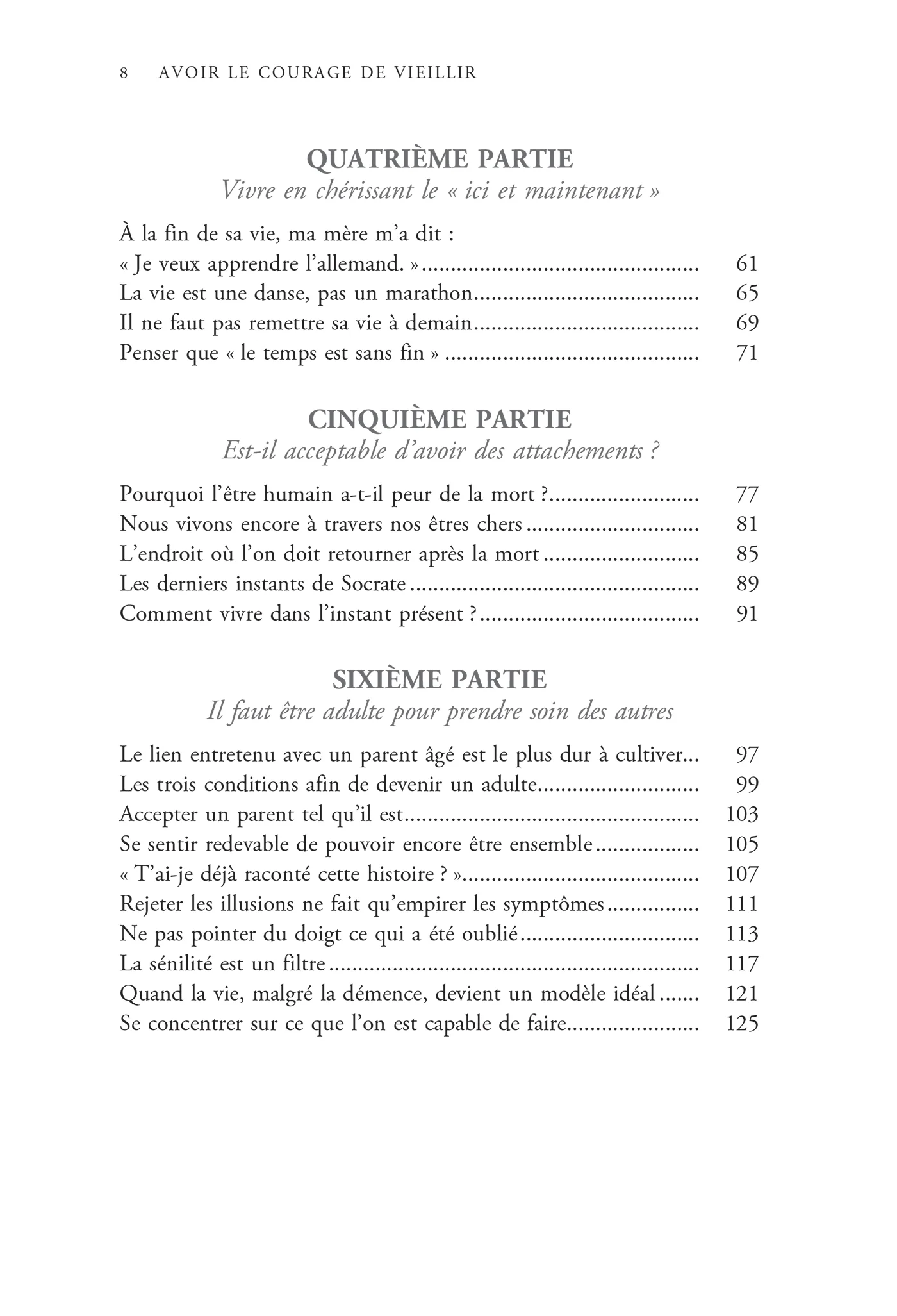 Avoir le courage de vieillir - Image 7
