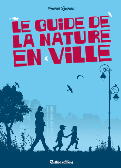 Le guide de la nature en ville - Image 3
