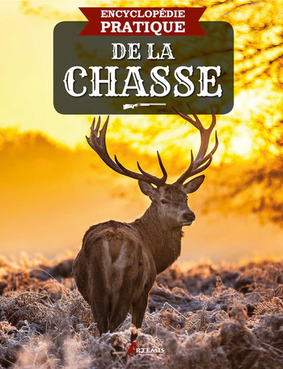 ENCYCLOPEDIE PRATIQUE DE LA CHASSE - Image 2
