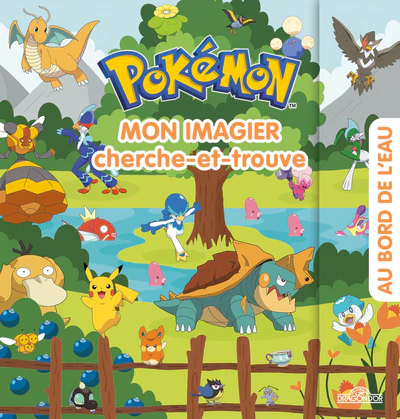 Pokémon - Mon imagier cherche-et-trouve - Au bord de l'eau