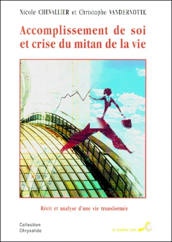 Accomplissement de soi et crise du mitan de la vie - Image 2