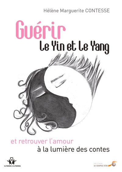 Guérir le yin et le yang et retrouver l'amour à la lumière des contes - Image 3