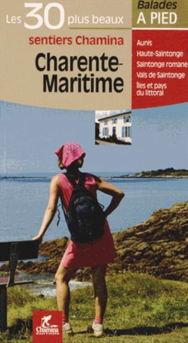 CHARENTE-MARITIME LES 30 PLUS BEAUX SENTIERS - Image 3