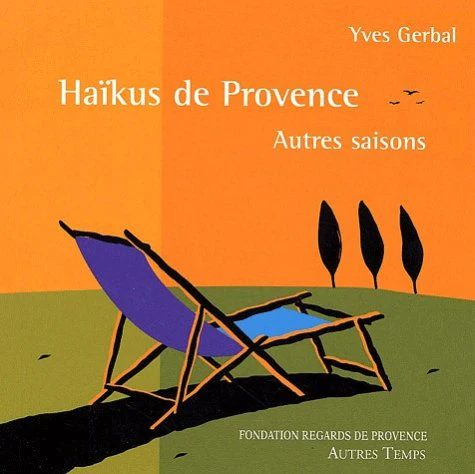 Haikus de Provence : Autres saisons - Image 2
