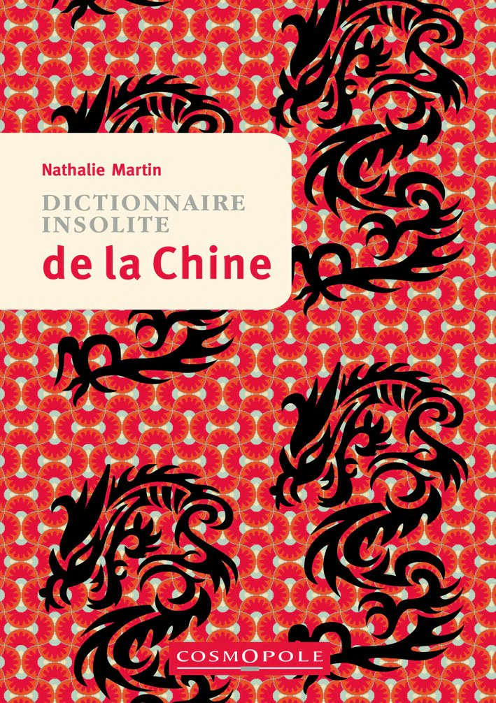Dictionnaire Insolite de la Chine - Image 2