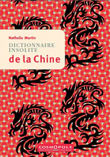 Dictionnaire Insolite de la Chine - Image 3