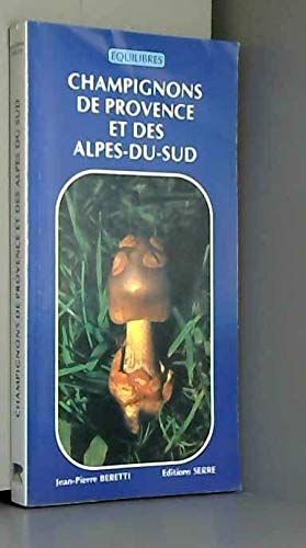 Champignons de Provence et des Alpes du Sud - Image 3