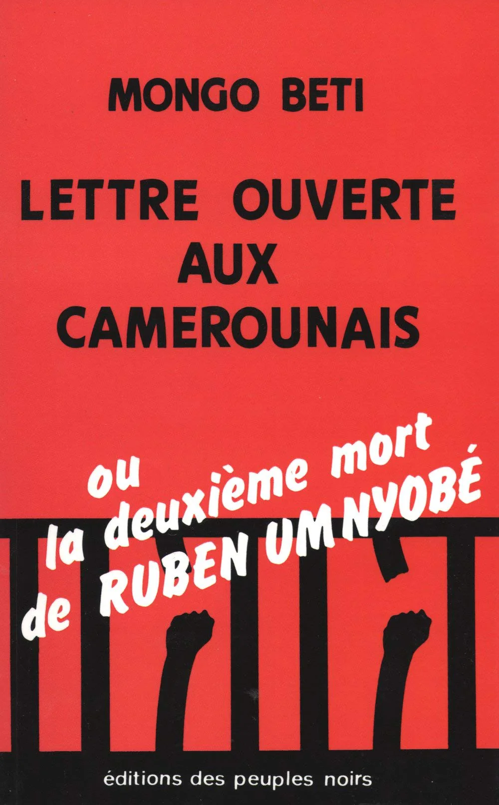 Lettre ouverte aux Camerounais ou la deuxième mort de Ruben Um Nyobé - Image 2