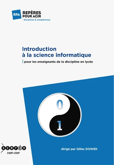 Une introduction à la science informatique - pour les enseignants de la discipline en lycée - Image 2