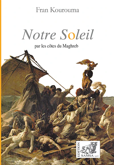 Notre Soleil, par les côtes du Maghreb - Image 3