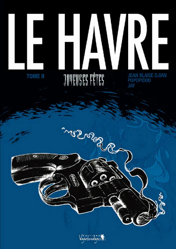 Le Havre Tome 2 : Joyeuses fêtes - Image 2