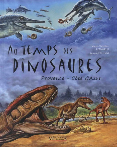 Au temps des dinosaures - Côte d'Azur Provence - Image 3