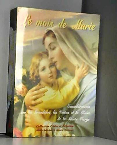 Le mois de Marie ou Considérations sur les grandeurs, les vertus et la gloire de la Sainte Vierge - Image 2