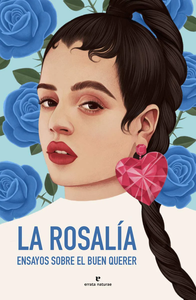 La Rosalía: Ensayos sobre el buen querer - Image 3