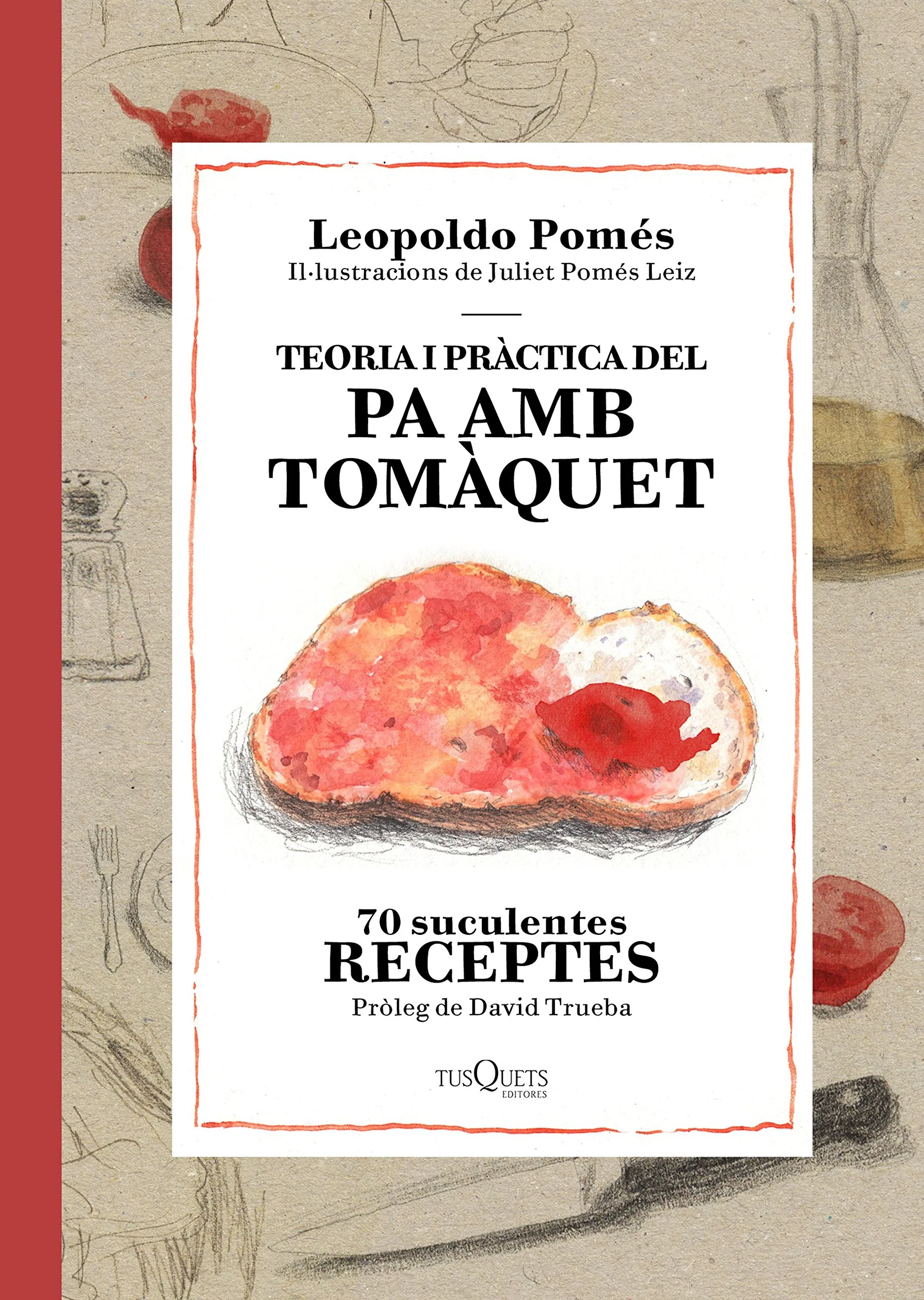 Teoria i pràctica del pa amb tomàquet - Image 2