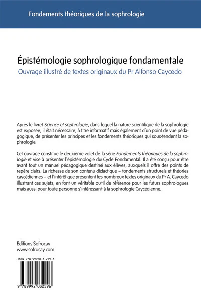 Epistémologie sophrologique fondamentale - Ouvrage illustré de textes originaux du Pr. Alfonso Caycedo - Image 2