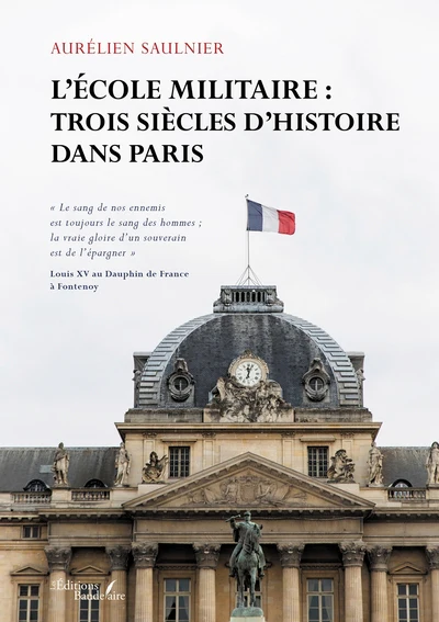 L'École militaire : trois siècles d'histoire dans Paris - Image 2