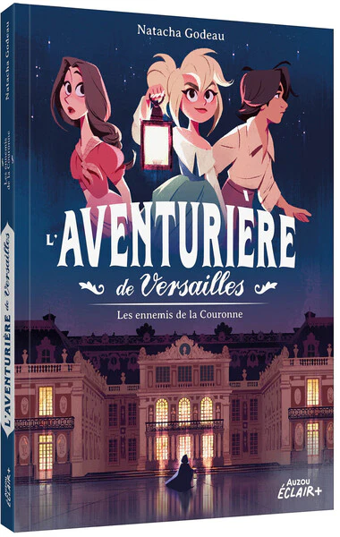L'aventurière de Versailles - Les ennemis de la Couronne - Image 6