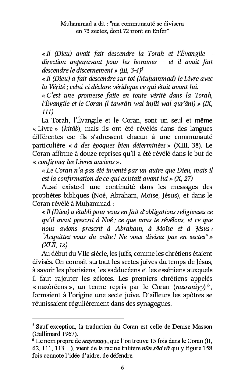 Muhammad a dit : "ma communauté se divisera en 73 sectes, dont 72 iront en Enfer" - Image 3