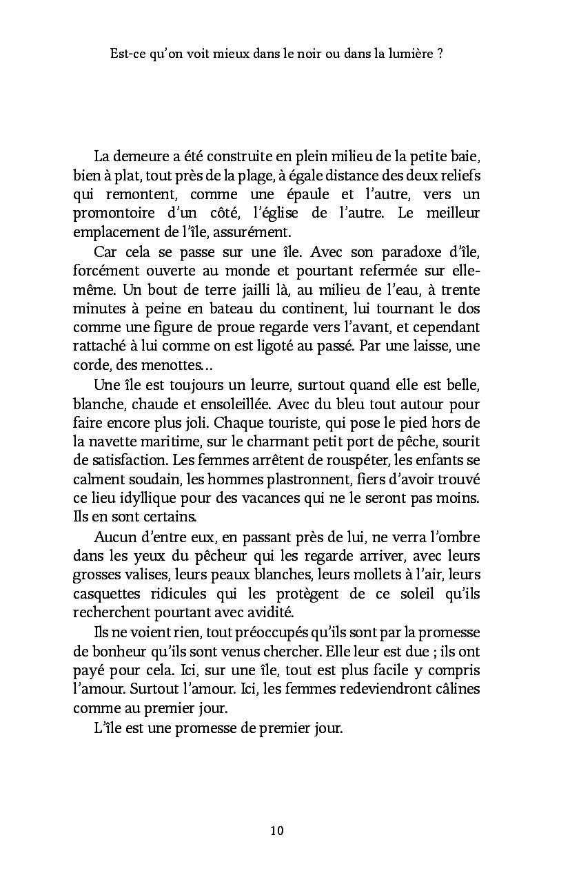 Est-ce qu'on voit mieux dans le noir ou dans la lumière ? - Image 7