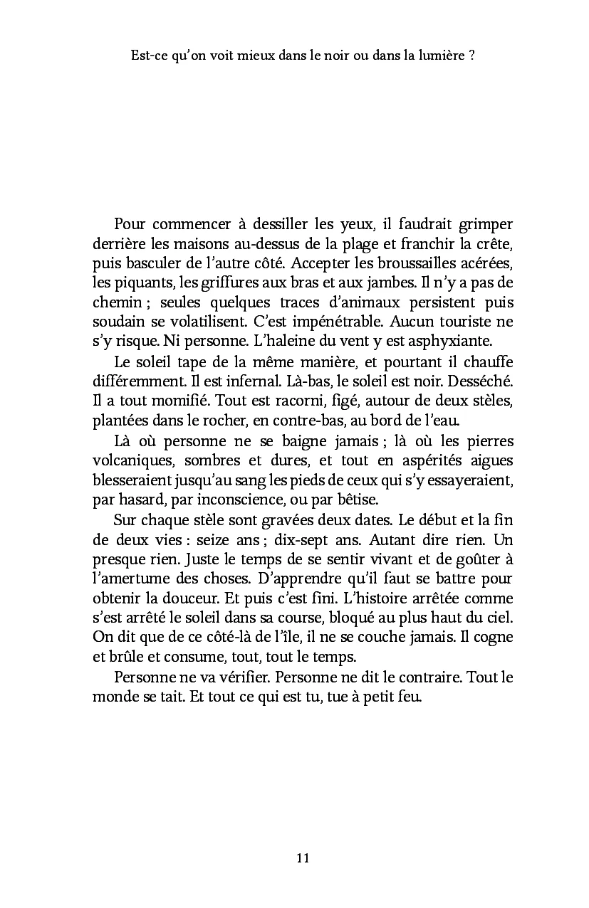Est-ce qu'on voit mieux dans le noir ou dans la lumière ? - Image 8