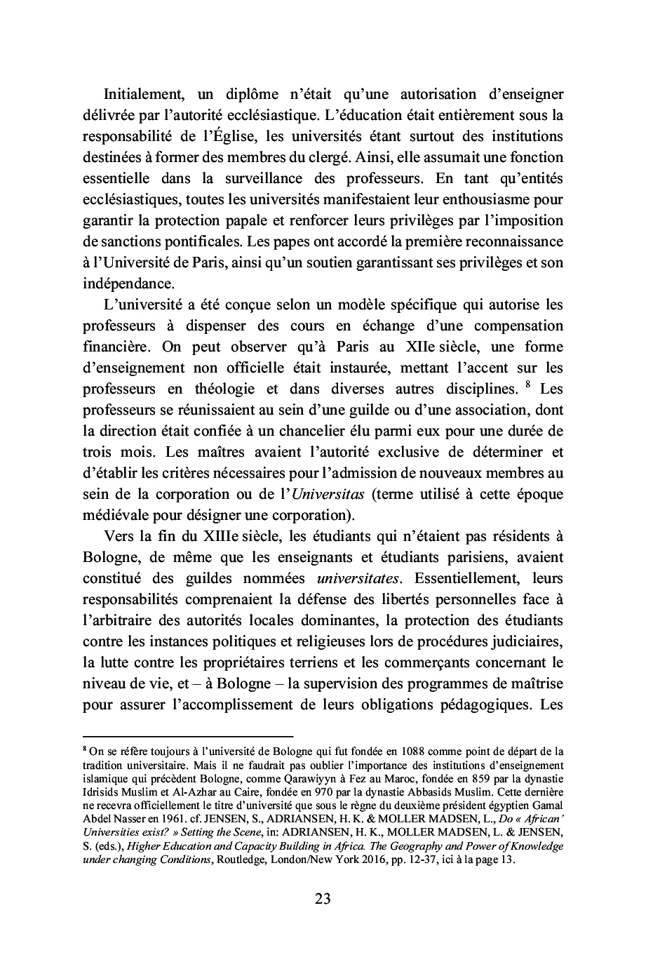 Quelle est la nature et la fonction de l'enseignement supérieur dans notre société contemporaine ? - Image 9